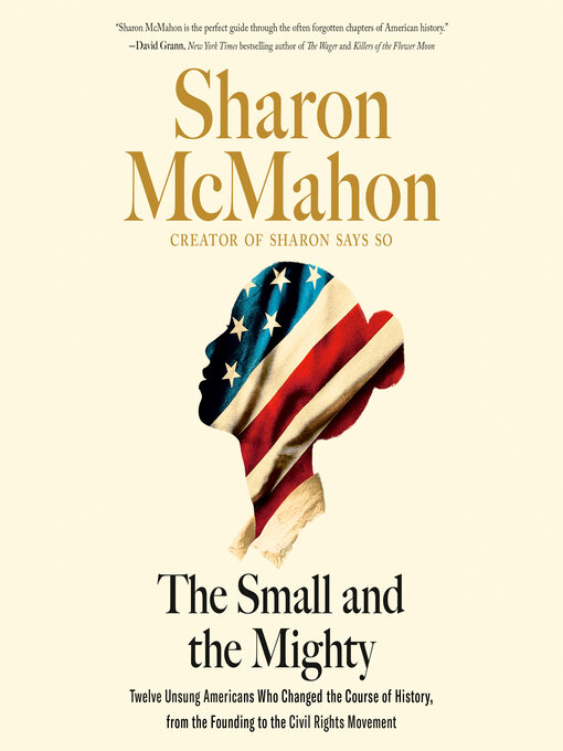 Title details for The Small and the Mighty by Sharon McMahon - Available